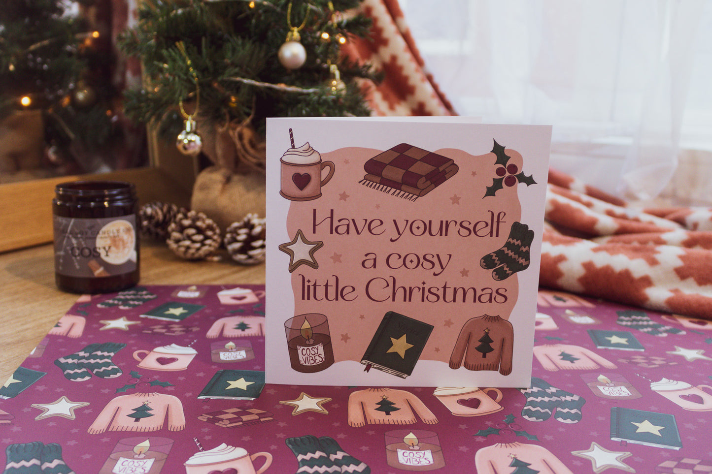 Greeting Card: Have yourself a cosy little Christmas